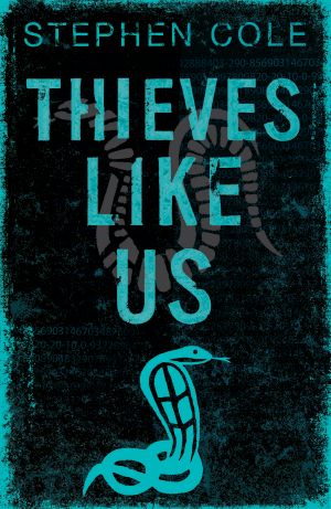 [Thieves Like Us 01] • Thieves Like Us